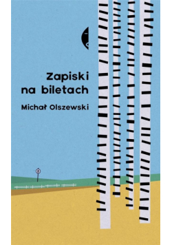 Zapiski na biletach wyd.2