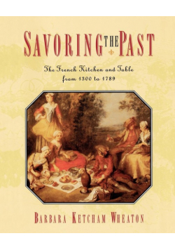 Savoring the Past