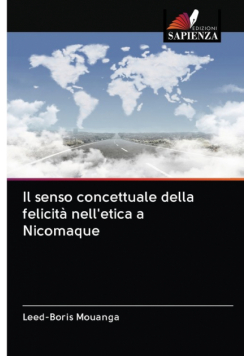 Il senso concettuale della felicità nell'etica a Nicomaque