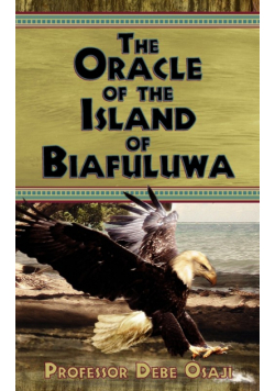 The Oracle of the Island of Biafuluwa