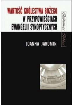 Wartość Królestwa Bożego w przypowieściach