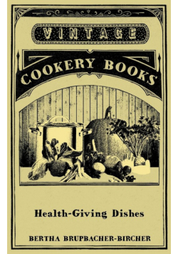 Health-Giving Dishes