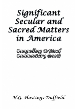 Significant Secular and Sacred Matters in America
