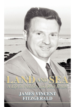 Land and Sea, a Life in Politics and Real Estate