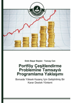 Portföy Çeşitlendirme Problemine Tamsayılı Programlama Yaklaşımı