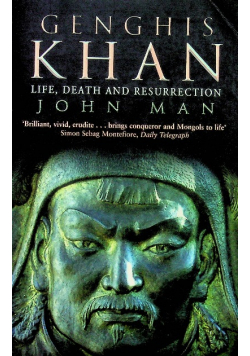 Genghis Khan life death and resurection