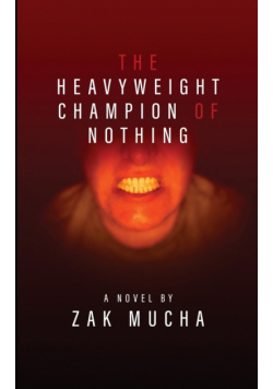 The Heavyweight Champion of Nothing