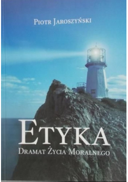 Etyka Dramat Życia Moralnego