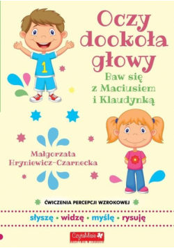 Oczy dookoła głowy. Ćwiczenia percepcji słuchowej