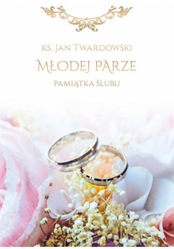 Pamiątka ślubu. Młodej Parze