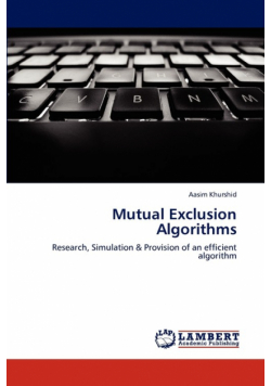 Mutual Exclusion Algorithms