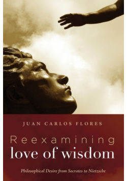 Reexamining Love of Wisdom