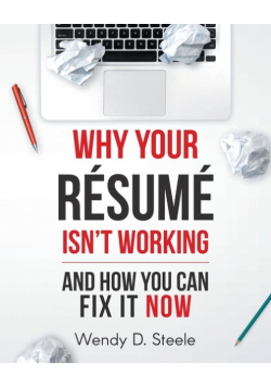 Why Your Resume Isn't Working