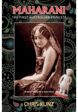 Maharani - The First Australian Princess