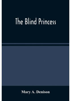 The Blind Princess