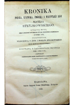 Kronika Polska Litewska Żmódzka i wszystkiej Rusi 1846 r.