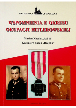 Wspomnienia z okresu okupacji hitlerowskiej