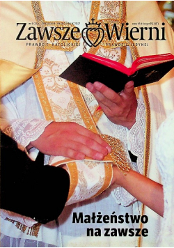 Zawsze wierni Nr 5 Małżeństwo na zawsze