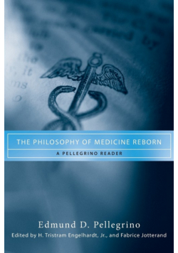 The Philosophy of Medicine Reborn