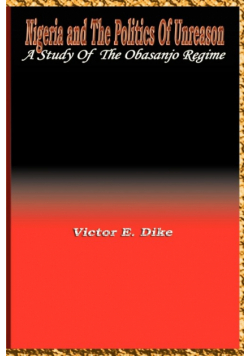 Nigeria and the the politics of Unreason