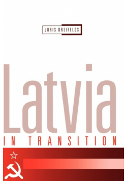 Latvia in Transition