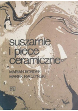 Suszarnie i piece ceramiczne