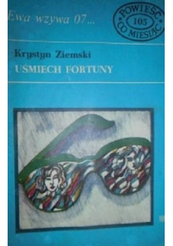 Ewa wzywa 07 Nr 105 Uśmiech fortuny