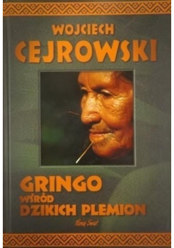 Gringo wśród dzikich plemion z autografem autora