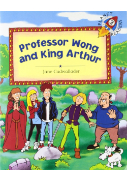 Professor Wong and King Arthur