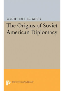 Origins of Soviet American Diplomacy