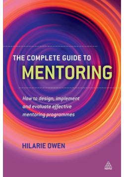 Complete Guide to Mentoring