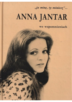 Anna Jantar we wspomnieniach