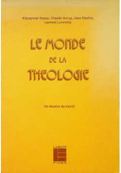 Le monde de la theologie