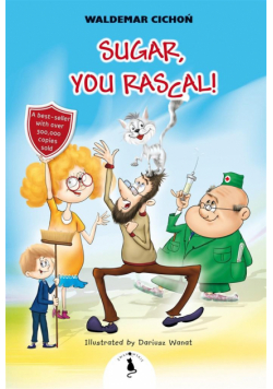 Sugar, You Rascal!