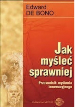 Jak myśleć sprawniej