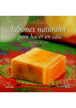 Jabones naturales para hacer en casa