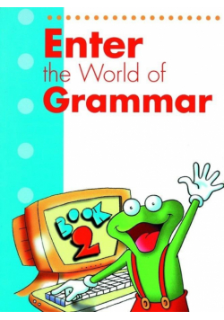 Enter the World of Grammar 2 SB MM PUBLICATIONS