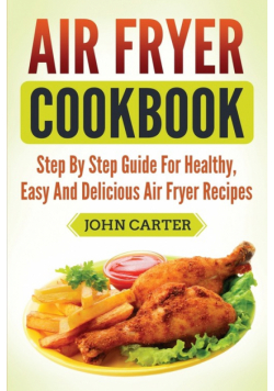 Air Fryer Cookbook