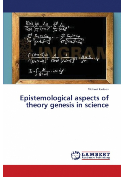 Epistemological aspects of theory genesis in science