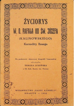 Życiorys W O Rafała od Św Józefa 1932 r.