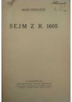 Sejm z r 1605 / 1921 r.
