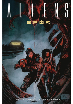 Aliens. Opór
