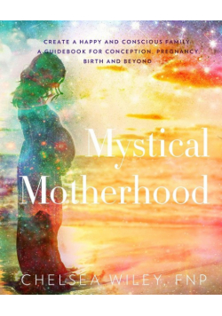 Mystical Motherhood
