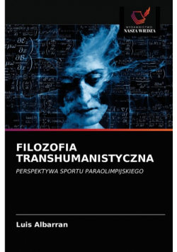 Filozofia Transhumanistyczna