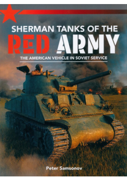 Sherman Tanks Of The Red Army