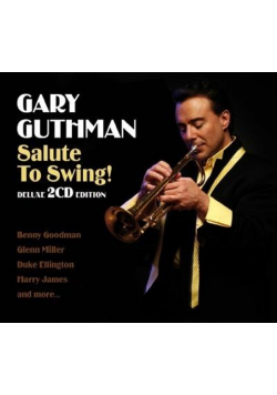 Salute to Swing! - Deluxe 2 CD Edition