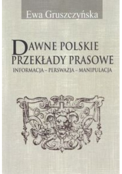 Dawne polskie przekłady prasowe