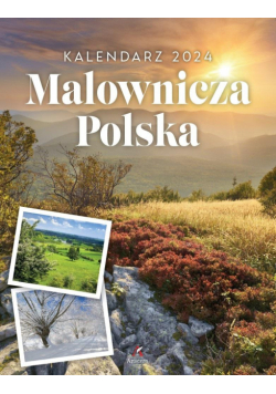 Kalendarz 2024 wieloplanszowy Malownicza Polska