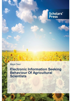 Electronic Information Seeking Behaviour Of Agricultural Scientists