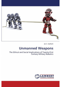 Unmanned Weapons